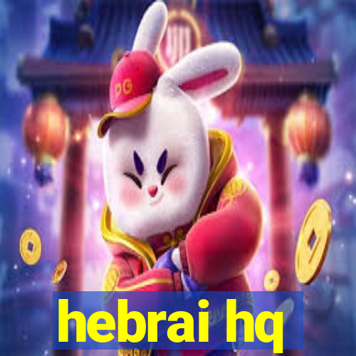 hebrai hq